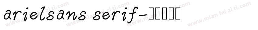 arielsans serif字体转换